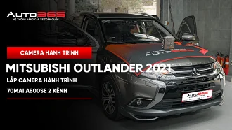  Mitsubishi Outlander 2021 lắp 70mai A800SE 2 kênh
