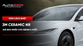 Phim cách nhiệt 3M Ceramic NR chính hãng giá bao nhiêu cho sedan 4 chỗ?