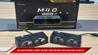 Rục rịch những thông tin đầu tiên của đèn trợ sáng M40 Ultra V2