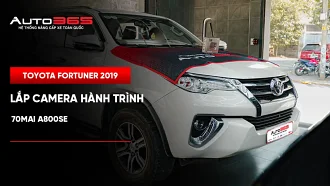 Toyota Fortuner 2019 lắp camera hành trình 70mai A800SE