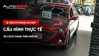 Bi gầm Hyundai Accent: Cấu hình, giá và lưu ý khi lắp