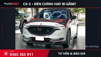 CX-5 nên nâng đèn chính hay bi gầm trước? Giá tham khảo và cách chọn