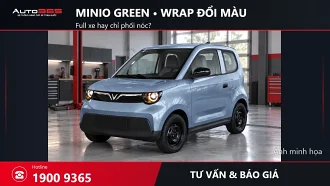Dán đổi màu Minio Green giá bao nhiêu? Nên wrap full xe hay chỉ phối nóc?