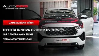 Toyota Innova Cross 2.0V 2025 lắp camera hành trình 70mai A510 trước–sau