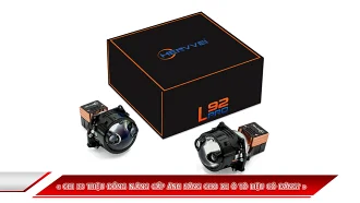 CHI 33 TRIỆU ĐỒNG NÂNG CẤP ÁNH SÁNG CHO XE Ô TÔ LIỆU CÓ ĐÁNG? 