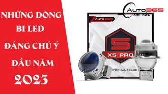 NHỮNG DÒNG BI LED TỐT CHO Ô TÔ - XE HƠI ĐẦU NĂM 2023