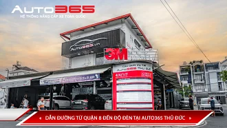 DẪN ĐƯỜNG TỪ QUẬN 8 ĐẾN ĐỘ ĐÈN TẠI AUTO365 THỦ ĐỨC