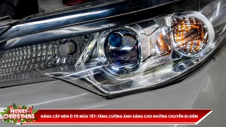 NÂNG CẤP ĐÈN Ô TÔ MÙA TẾT: TĂNG CƯỜNG ÁNH SÁNG CHO NHỮNG CHUYẾN ĐI ĐÊM