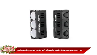 THÔNG BÁO CHÍNH THỨC MỞ BÁN ĐÈN TRỢ SÁNG TITAN M30 ULTRA