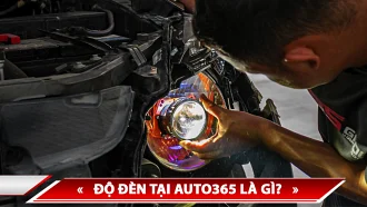 ĐỘ ĐÈN TẠI AUTO365 LÀ GÌ?