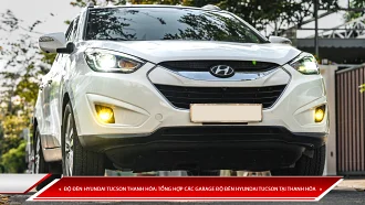 ĐỘ ĐÈN HYUNDAI TUCSON THANH HÓA: TỔNG HỢP CÁC GARAGE ĐỘ ĐÈN HYUNDAI TUCSON TẠI THANH HÓA