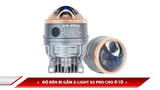 TỔNG HỢP ĐỘ ĐÈN BI GẦM X-LIGHT X3 PRO CHO Ô TÔ