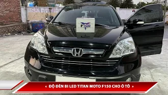 ĐỘ ĐÈN BI LED TITAN MOTO F150 CHO Ô TÔ