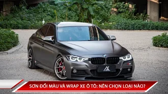 Sơn đổi màu và Wrap xe ô tô: nên chọn loại nào?