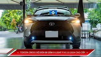 Toyota Cross độ đèn bi gầm X-Light F10 2.0 2024