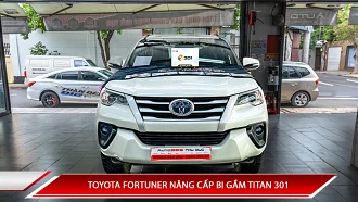 TOYOTA FORTUNER NÂNG CẤP BI GẦM TITAN 301