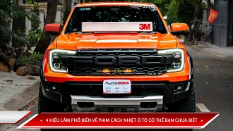 4 HIỂU LẦM PHỔ BIẾN VỀ PHIM CÁCH NHIỆT Ô TÔ CÓ THỂ BẠN CHƯA BIẾT
