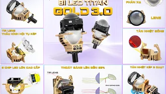 TITAN GOLD 3.0 - BI LED ĐUÔI VẶN CÓ ÁNH SÁNG COS MẠNH PHÂN KHÚC CHÍNH THỨC MỞ BÁN