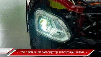 TOP 3 ĐÈN BI LED BÁN CHẠY TẠI AUTO365 HẬU GIANG