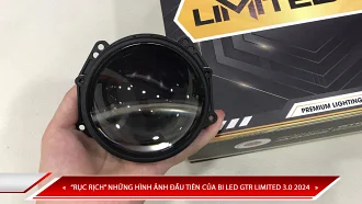 “RỤC RỊCH” NHỮNG HÌNH ẢNH ĐẦU TIÊN CỦA BI LED GTR LIMITED 3.0 2024