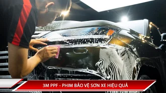 3M PPF - PHIM BẢO VỆ SƠN XE HIỆU QUẢ