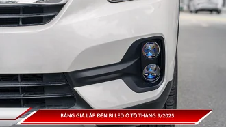 Bảng giá lắp đèn bi Led ô tô tháng 9/2025