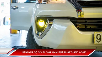 BẢNG GIÁ ĐỘ ĐÈN BI GẦM 3 MÀU MỚI NHẤT THÁNG 4/2025