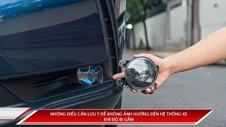 Lắp đặt bi gầm ô tô: những điều cần lưu ý để không ảnh hưởng đến hệ thống xe