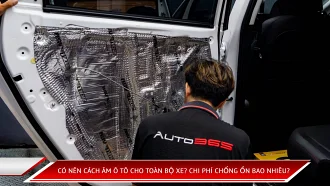 Có nên cách âm ô tô cho toàn bộ xe? Chi phí chống ồn bao nhiêu?