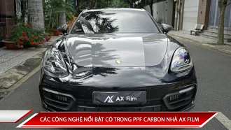 CÁC CÔNG NGHỆ NỔI BẬT CÓ TRONG PPF CARBON NHÀ AX FILM