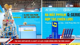 TẠI SAO AXFILM VÀ X-LIGHT LÀ LỰA CHỌN PHỔ BIẾN CỦA NGƯỜI TIÊU DÙNG TẠI VIETNAM MOTOR SHOW 2024?