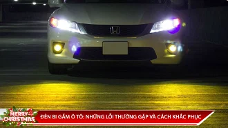 ĐÈN BI GẦM Ô TÔ: NHỮNG LỖI THƯỜNG GẶP VÀ CÁCH KHẮC PHỤC