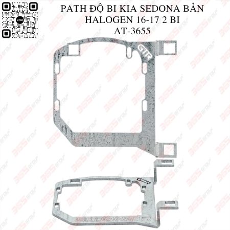 PATH ĐỘ BI KIA SEDONA BẢN HALOGEN , XENON 16-17 - 2 BI - AT-3655