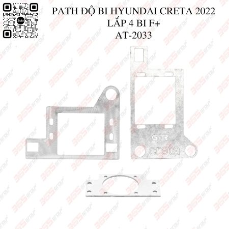 PATH ĐỘ BI HYUNDAI CRETA 2022 - LẮP 4 BI F+ - AT-2033