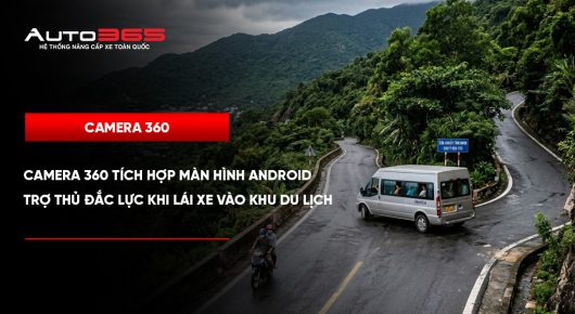 Auto365vn Camera 360 Tich Hop Man Hinh Androidjpg Img 6a3100e1a7fff0.10848108