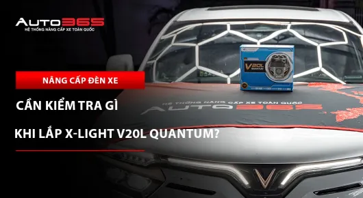 Cần kiểm tra gì trước khi lắp X-Light V20L Quantum? 