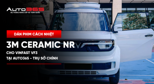 Auto365vn Dan Phim Cach Nhiet 3m Ceramic Nr Cho Vinfast Vf3 Tai Auto365 Tru So Chinhpng Img 6a462204d8e904.88532489