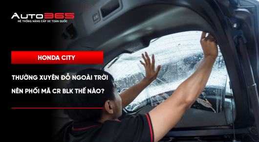 Auto365vn Honda City Do Ngoai Troi Chon Ma Cr Blk 6 Img 6a76dfd7866288.30583498