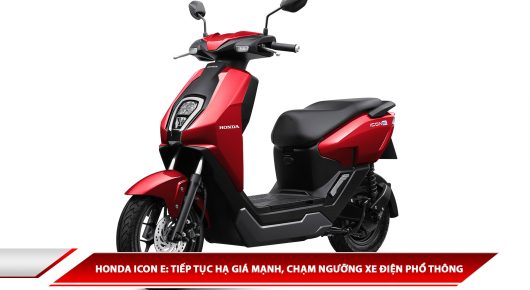 Honda ICON e: tiếp tục hạ giá mạnh, chạm ngưỡng xe điện phổ thông