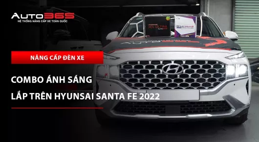 Hyundai Santa Fe 2022 lắp combo X5 Ultra và Titan Platinum Plus