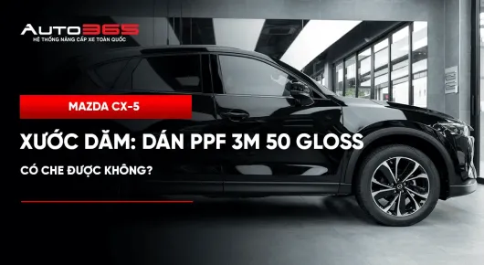 Mazda CX-5 đã có xước dăm: dán PPF 3M 50 Gloss có che được không?