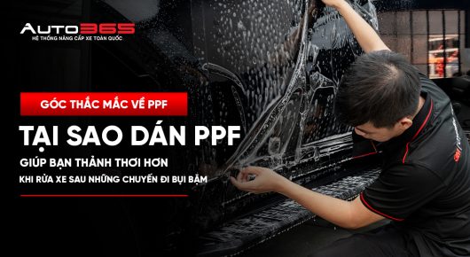 Tại sao dán PPF giúp bạn thảnh thơi hơn khi rửa xe sau những chuyến đi bụi bặm?