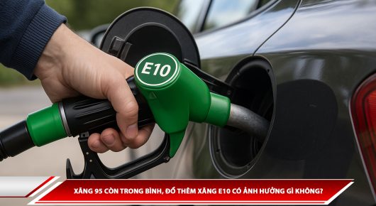 Auto365vn Xang 95 Con Trong Binh Do Them Xang E10 Co Anh Huong Gi Khong 2jpg Img 6a0d6e113440a6.82093493