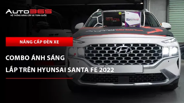 Hyundai Santa Fe 2022 lắp combo X5 Ultra và Titan Platinum Plus