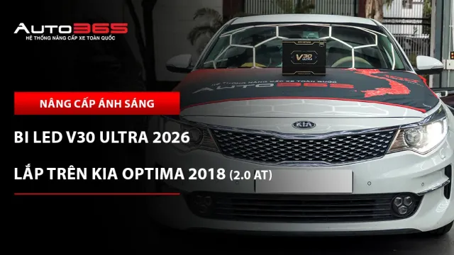 Kia Optima 2018 2.0 AT lắp bi LED X-Light V30 Ultra 2026