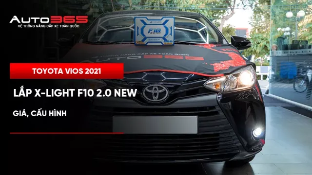 Toyota Vios 1.5E CVT 2021 lắp bi gầm X-Light F10 2.0 New