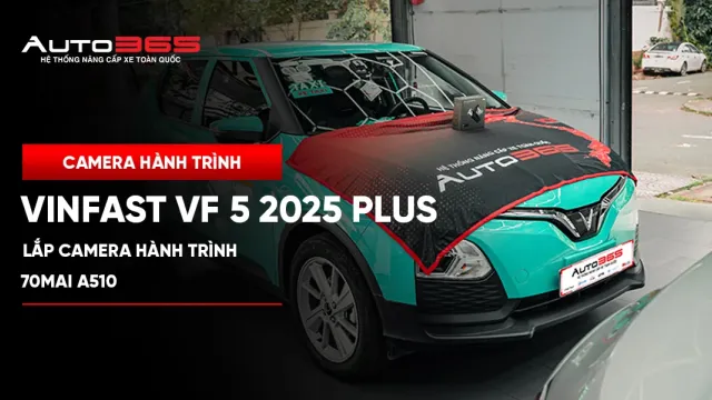 VinFast VF 5 2025 Plus lắp camera hành trình 70mai A510