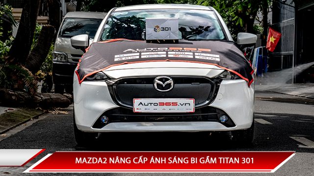 MAZDA2 NÂNG CẤP ÁNH SÁNG BI GẦM TITAN 301