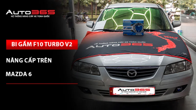 Mazda 6 lắp bi gầm X-Light F10 Turbo V2 4300K: Giá, thông số và lưu ý khi nâng cấp