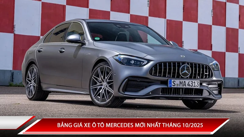 Bảng giá xe ô tô Mercedes mới nhất tháng 10/2025
